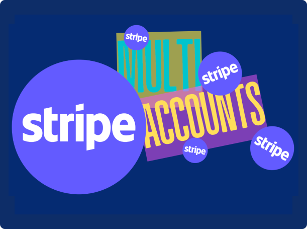 You Can Now Use Multiple Stripe Accounts